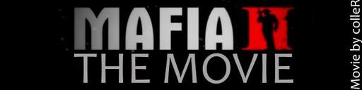 Mafia II - MAFIA 2 THE MOVIE by colleR
